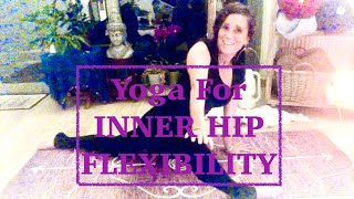 Yoga For INNER HIP FLEXIBILITY 🤸🏻🧘‍♀️🤸‍♂️🧘🏻‍♂️💫🌈💦 [upl. by Yelyah]