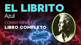 DESCUBRE Lo Mejor de la Metafísica con Conny Méndez  El Librito Azul [upl. by Eladroc221]