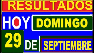 Ultimos RESULTADOS SORTEOS DE LOTERIAS Y CHANCES DE HOY DOMINGO 29 DE SEPTIEMBRE DEL 2024 actual [upl. by Nadaba]