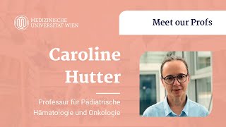 Caroline Hutter  Professur für Pädiatrische Hämatologie und Onkologie [upl. by Eiggem637]