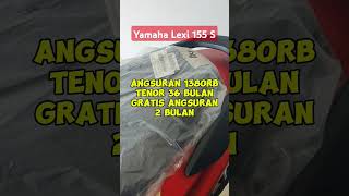 Yamaha Lexi 155 S Promo Spesial November 2024 yamaha lexi155s newyamaha yamahascooters [upl. by Ayra]