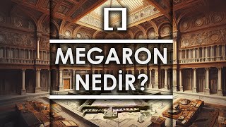 Megaron Nedir [upl. by Libbey]