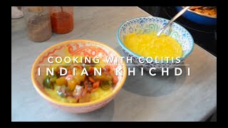 Cooking with Colitis  Indian Khichdi [upl. by Ayr70]