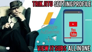 TRIK SETTING PROFIL UNTUK KEJAR JAM TAYANG VIEW DAN SUBSCRIBER ALL IN ONE [upl. by Vitek]