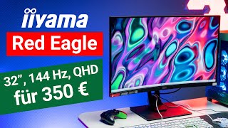 144 Hz GamingMonitor 32quot für 350 Euro  Iiyama GMaster Red Eagle GB3266QSUB1 im Test [upl. by Arawaj964]