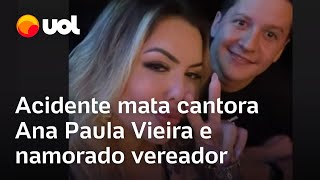 Cantora Ana Paula Vieira e namorado o vereador Marcelo Stocco morrem em acidente em Rondônia [upl. by Tri145]