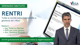 Seminario “RENTRI tutte le novità sulla tracciabilità e gestione dei rifiuti” [upl. by Dry]