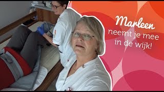 Marleen neemt je mee in de wijk 2  wijkverpleegkundige in Nijverdal [upl. by Nohsauq]