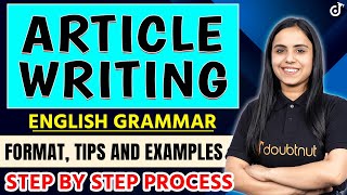 Article Writing Format  Article Writing Tips  Article Writing Examples  Content Writing grammar [upl. by Orgel798]