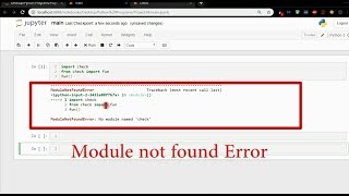 How to fix Module Not Found Error in Jupyter Notebook Anaconda [upl. by Kowatch]