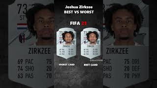 JOSHUA ZIRKZEE BEST VS WORST CARD IN EVERY FIFA 1025 eafczirkzee manchesterunited england [upl. by Omocaig]