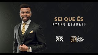 Kyaku Kyadaff  Sei Que És Video Oficial 2022 [upl. by Fee]