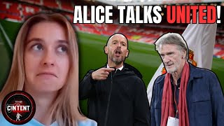 🚨 ALICE TALKS FOOTBALL Alice Abrahams discusses Man United Jim Ratcliffe Erik ten Hag amp MORE 🔥 [upl. by Williamson]