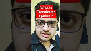 What is Transferred Epithet Examples ugcnetenglish englishliterature shorts shortsvideo [upl. by Moazami135]