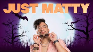 Just Matty  Halloween Week and More [upl. by Caro818]