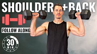 30 Min SHOULDERS AND BACK DUMBBELL WORKOUT  Strength Training [upl. by Ardnuhsal145]