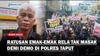 RATUSAN EMAKEMAK di Taput Rela Tak Masak di Rumah Demi Demo Kantor Polisi [upl. by Gardia]