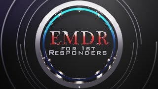 EMDR treatment for 1st Responder Trauma [upl. by Picker873]