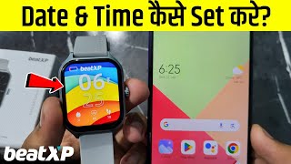 Beatxp Smartwatch Time Kaise Set Kare  How to set date amp time in beatxp smartwatch  Beatxp time [upl. by Egroej947]