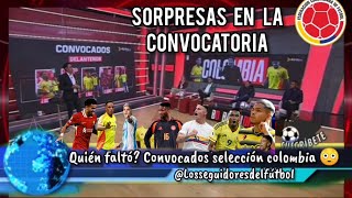 lista la convocatoria de colombia para las eliminatorias 😱 [upl. by Hamrah332]