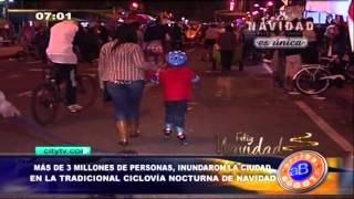 El Noctámbulo Más de 3 millones de personas participaron de la ciclovía nocturna [upl. by Cointon977]