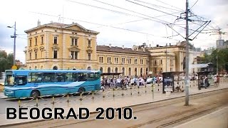 Beograd 2010 Sava mala železnička i autobuska stanicaFotoVoja [upl. by Os]