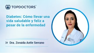 Diabetes Cómo llevar una vida saludable y feliz a pesar de la enfermedad [upl. by Adlihtam]