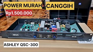 POWER ASHLEY QSC300 MURAH BANTER [upl. by Sacttler561]