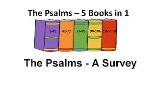 The Psalms  5 Books in 1  A Survey [upl. by Lesde]