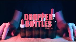 ASMR DROPPER BOTTLES [upl. by Bolme]