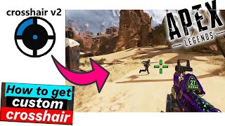 How to get a Custom Crosshair in Any Game 2023  Apex Legends  Fortnite   Crosshair V2 tutorial [upl. by Ainahs685]