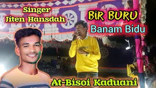 Bir Buru Banam Bidu 😭  New Santali Stage Song Singer Jiten Hansdah  Jatra Tiger Official [upl. by Gilligan]