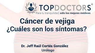 Cáncer de vejiga ¿Cuáles son los síntomas [upl. by Airdnaxila346]