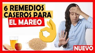 Como Quitar el Mareo Rápido 6 REMEDIOS CASEROS PARA EL MAREO 😀👌 [upl. by Aser]