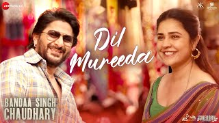 Dil Mureeda  Bandaa Singh Chaudhary  Arshad Warsi Meher V  Sunidhi Chauhan Jay MRahul JKunaal [upl. by Kruger]