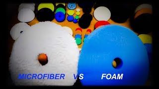 MICROFIBRE VS FOAM PADS REVIEW OF MACHINE POLISHING PADS [upl. by Cohby906]