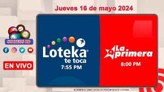 Loteka y la Primera en vivo 🎰 │Jueves 16 de mayo 2024– 755 PM [upl. by Knowling]