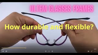 How durable and flexible Ultem glasses frames are [upl. by Samohtnhoj]