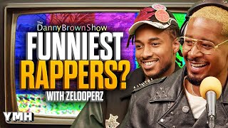 Funniest Rappers w Zelooperz  The Danny Brown Show Ep 82 [upl. by Berke3]