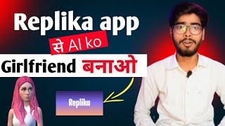 Replika AI Romantic partner 😍ll Replika use कैसे करेंll AI partner [upl. by Kammerer]