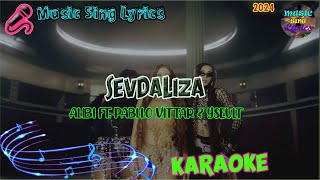 SEVDALIZA  ALIBI FT PABLLO VITTAR amp YSEULT KaraokeLyrics Oficial Music Sing Lyrics🎵 [upl. by Enetsirhc]