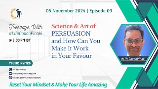 EP 9  Science amp Art of Persuasion and How Can You Make It Work in Your Favour [upl. by Maag]