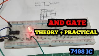 AND GATE  PRACTICAL  THEORY 🔥 7408 IC  LOGIC GATES  DIGITAL ELECTRONICS [upl. by Katrina730]