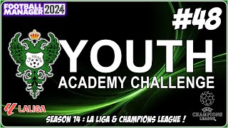 TRANSITIONAL SEASON   SEASON FOURTEEN  YOUTH ACADEMY CHALLENGE  FM24  Part 48 [upl. by Chaffee560]