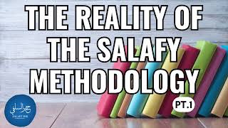 The Reality Of The Salafy Methodology Pt1 By Abu Abdis Salaam Siddiq Al Juyaanee [upl. by Ganny2]