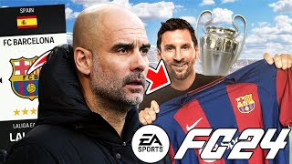 I Rebuilt FC Barcelona On FC 24 With Pep Guardiola [upl. by Sudnak]