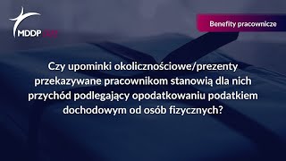 Szymon Kozłowski  Czy upominki okolicznościowe przekazywane pracownikom stanowią dla nich przychód [upl. by Thebault]