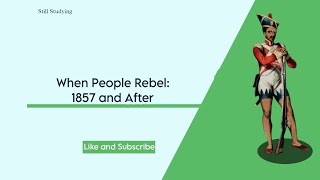 Class8 History Chapter5 When People Rebel1857 and After  NCERT [upl. by Brittan]