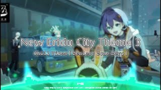 New Eridu City Theme 3 City  Soundtrack Zenless Zone Zero [upl. by Brian]