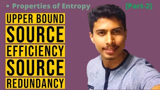 Upper bound on ENTROPY Source Efficiency and Redundancy ExtermalProperty [upl. by Berthoud]